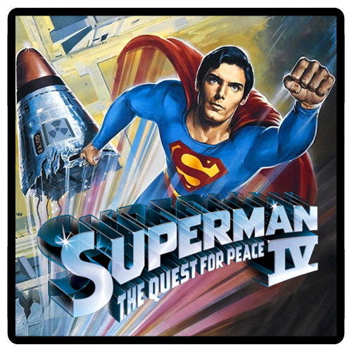 Superman IV: The Quest For Peace